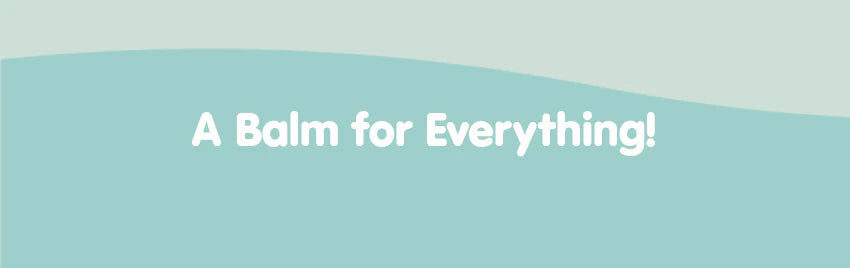 A Balm for Everything!